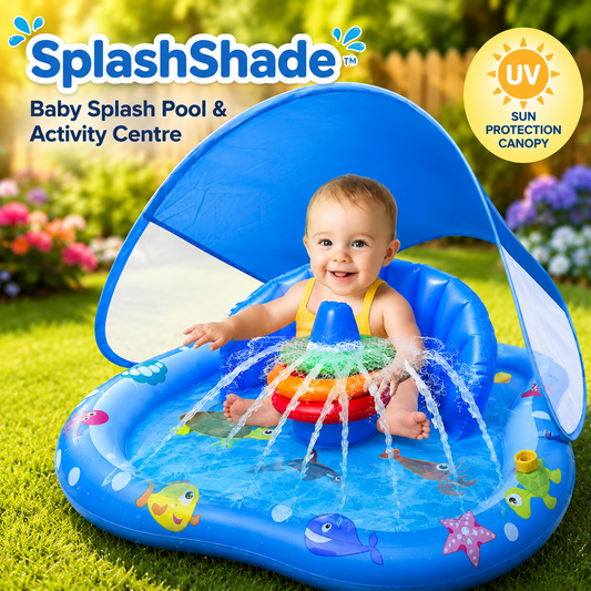 SplashShade™ Baby Splash Pool & Activity Centre | Inflatable Baby Pool With Sun Canopy